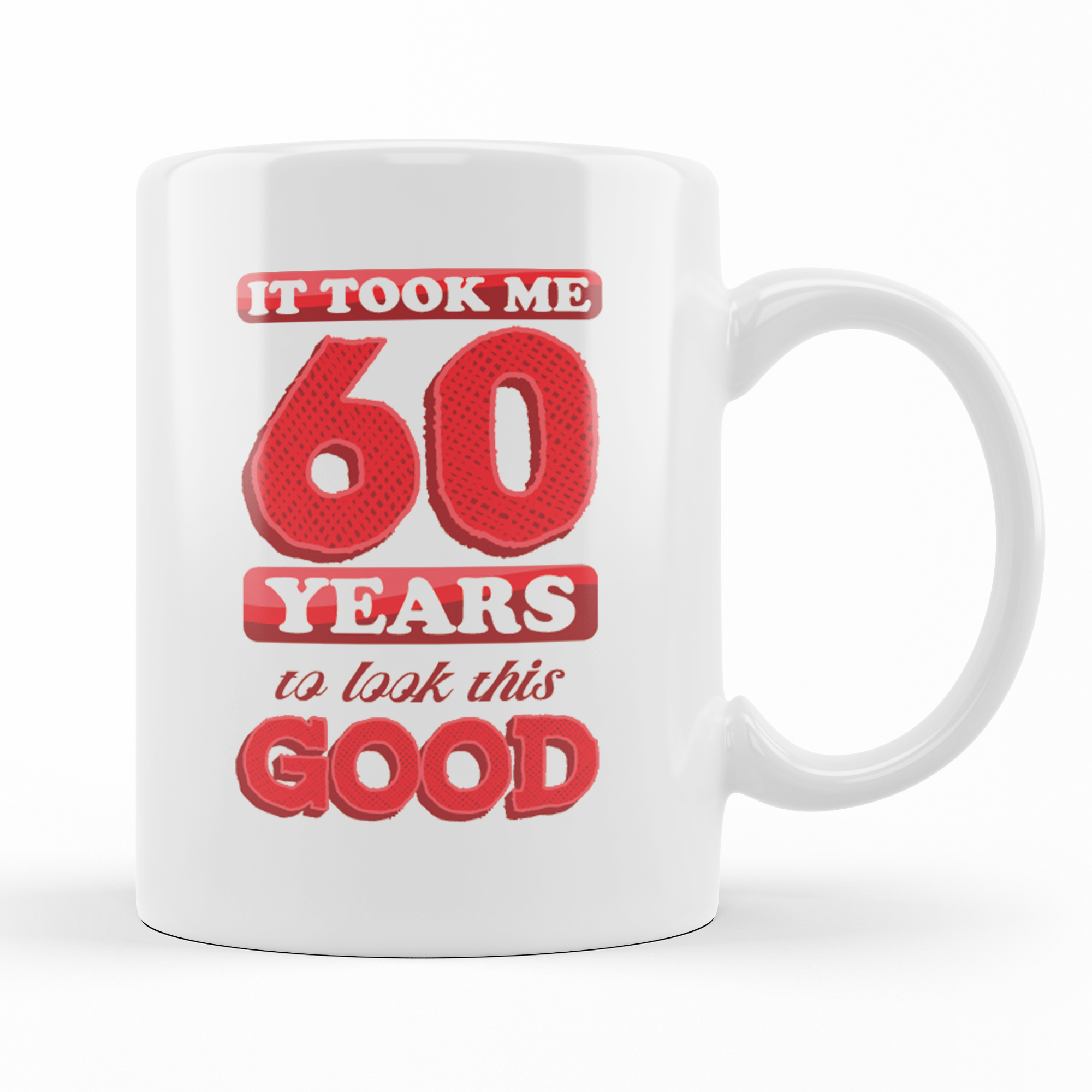 60 yrs old - Birthday Mug
