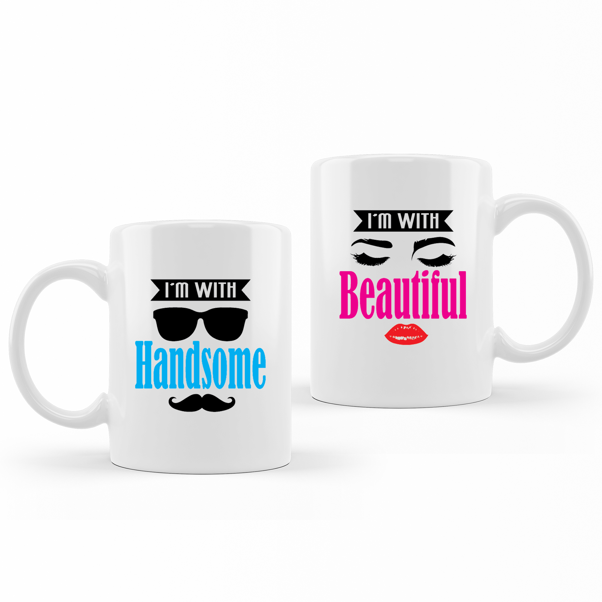 Handsome and Beautiful - Couple Mugs